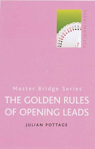 Cover for Golden Rules of Opening Leads