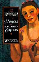Cover for Woman's Dictionary of Symbols and Sacred Objects