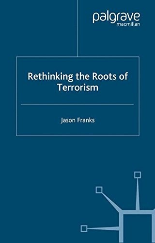 Cover for Rethinking the Roots of Terrorism