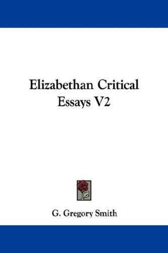 Cover for Elizabethan Critical Essays V2