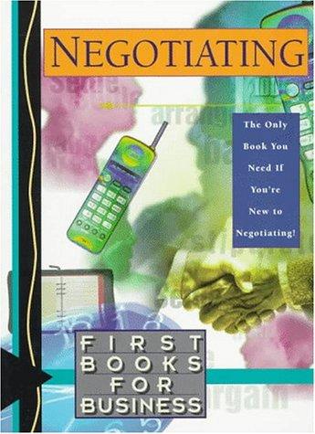 Cover for Negotiating (First Books for Business)