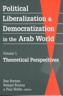 Cover for Political liberalization and democratization in the Arab world