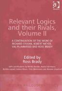 Cover for Relevant logics and their rivals.