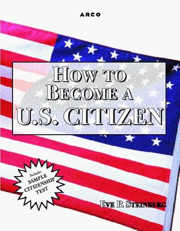 Cover for How to become a U.S. citizen