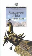 Cover for No encontraras el tibet en un mapa/You will not find Tibet in a map