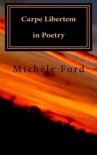 Cover for Carpe Libertem in Poetry
