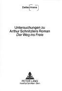 Cover for Untersuchungen zu Arthur Schnitzlers Roman "Der Weg ins Freie"