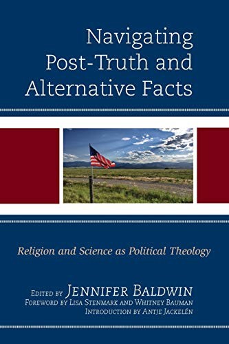 Cover for Navigating Post-Truth and Alternative Facts