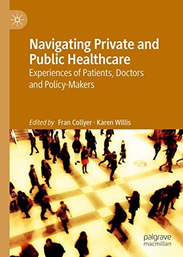 Cover for Navigating Private and Public Healthcare
