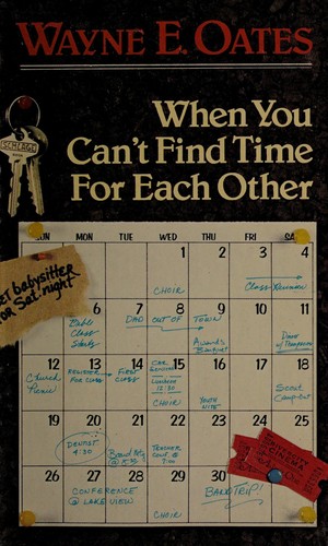 Cover for When You Can't Find Time for Each Other (When Book)