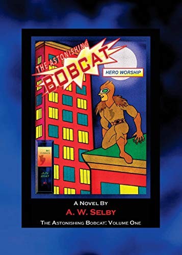 Cover for The Astonishing Bobcat