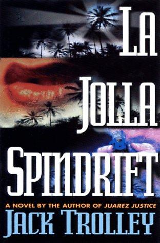 Cover for La Jolla spindrift