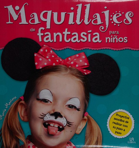 Cover for Maquillajes de fantasía para niños