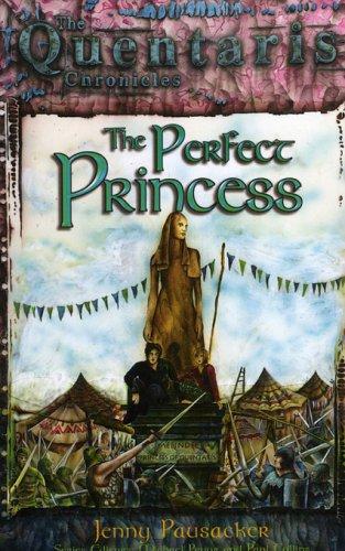 Cover for The Perfect Princess (Quentaris Chronicles)