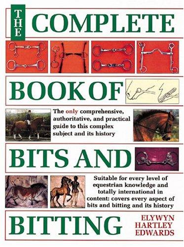 Cover for The Complete Book of Bits & Bitting