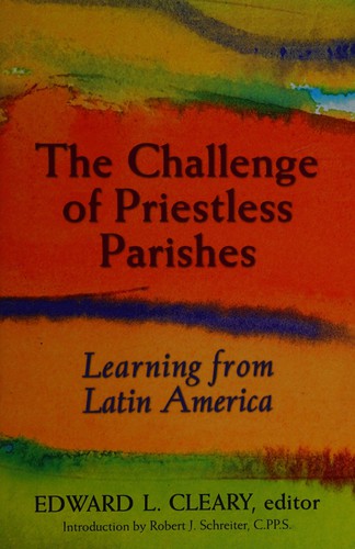 Cover for The challenge of priestless parishes