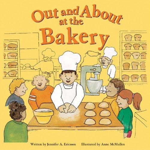 Cover for Out and About at the Bakery (Field Trips)