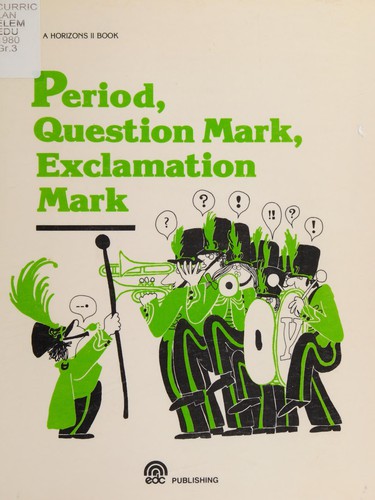 Cover for Period, Question Mark, Exclamation Mark (Horizons II)