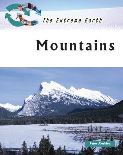 Cover for Ten of the Most Unusual Mountains (The Extreme Earth)