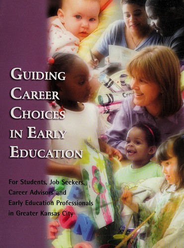 Cover for Guiding Career Choices in Early Education