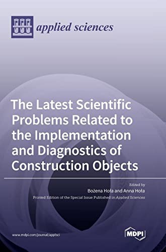 Cover for The Latest Scientific Problems Related to the Implementation and Diagnostics of Construction Objects