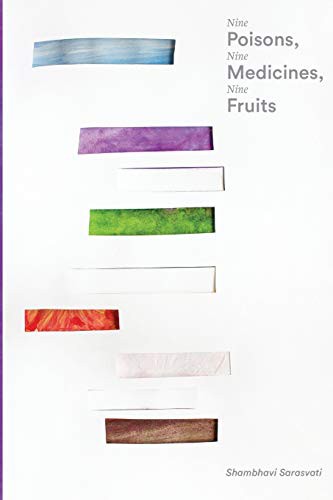 Cover for Nine Poisons, Nine Medicines, Nine Fruits