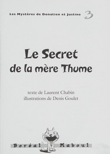 Cover for Secret de la Mere Thume