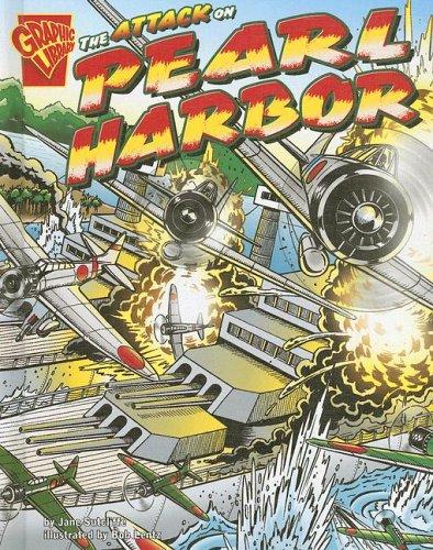 Cover for The Attack on Pearl Harbor (Graphic Library)