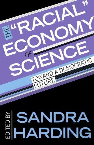 Cover for The " Racial" economy of science