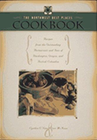 Cover for The Northwest best places cookbook