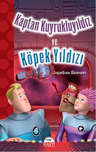 Cover for Kaptan Kuyrukluyildiz ve Kopek Yildizi - 1.ve 2. Siniflar Oxford Kitapligi