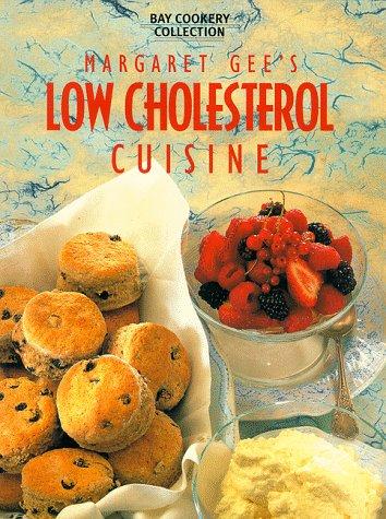 Cover for Margaret Gee's Low Cholesterol Cuisine (Bay Cookery Collection)
