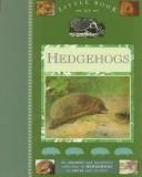 Cover for Little Book of Hedgehogs (Little Books Series)