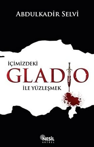 Cover for Icimizdeki Gladio Ile Yuzlesmek