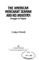 Cover for The American Merchant Seaman and His Industry