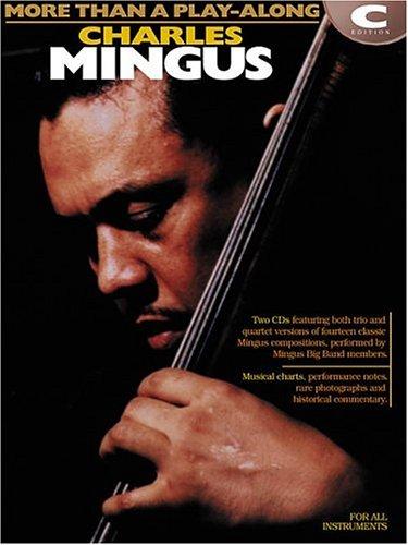Cover for Charles Mingus - More Than a Play-Along - C Edition