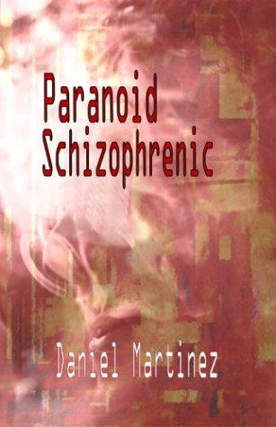 Cover for Paranoid Schizophrenic