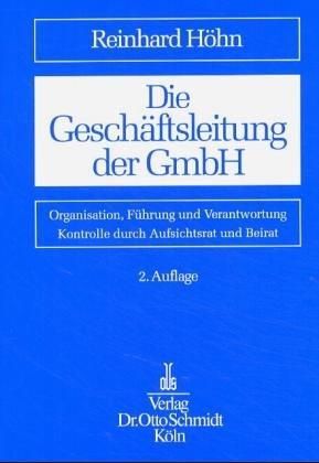 Cover for Die Geschäftsleitung der GmbH. Organisation, Führung und Verantwortung.