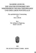 Cover for Poikila Byzantina Band 19: Kaiser Leon III: die Geschichtswerke des Nikephoros und des Theophanes und der Liber Pontificalis