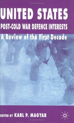 Cover for United States Post-Cold War Defence Interests
