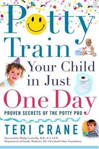 Cover for Potty Train Your Child in Just One Day