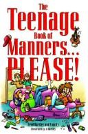Cover for The teenage book of manners--  please!
