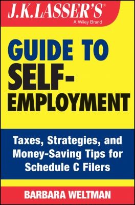 Cover for Jk Lassers Guide To Selfemployment Taxes Strategies And Moneysaving Tips For Schedule C Filers
