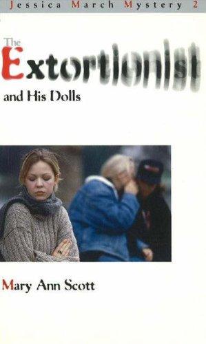 Cover for The Extortionist and his Dolls