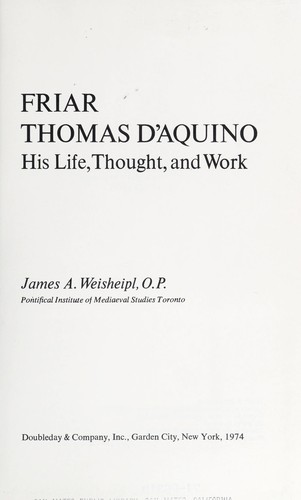 Cover for Friar Thomas D'Aquino: his life, thought, and work