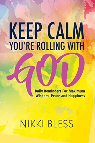 Cover for Keep Calm, You're Rolling with God