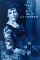 Cover for The poetry of Lucy Maud Montgomery