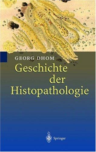 Cover for Geschichte der Histopathologie
