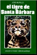 Cover for El Tigre de Santa Barbara