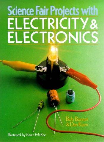 Cover for Science fair projects with electricity & electronics